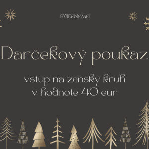 Darčekový poukaz - Ženský kruh